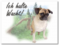 Mobile Preview: Ich halte Wacht! Mops